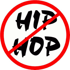 Against Hip-Hop Culture