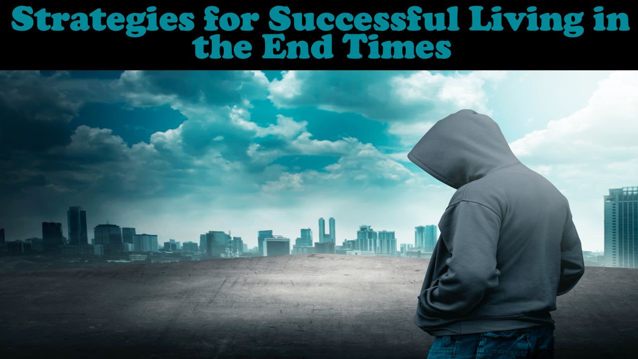End Times Advice