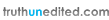 truthunedited.com