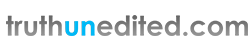 truthunedited.com